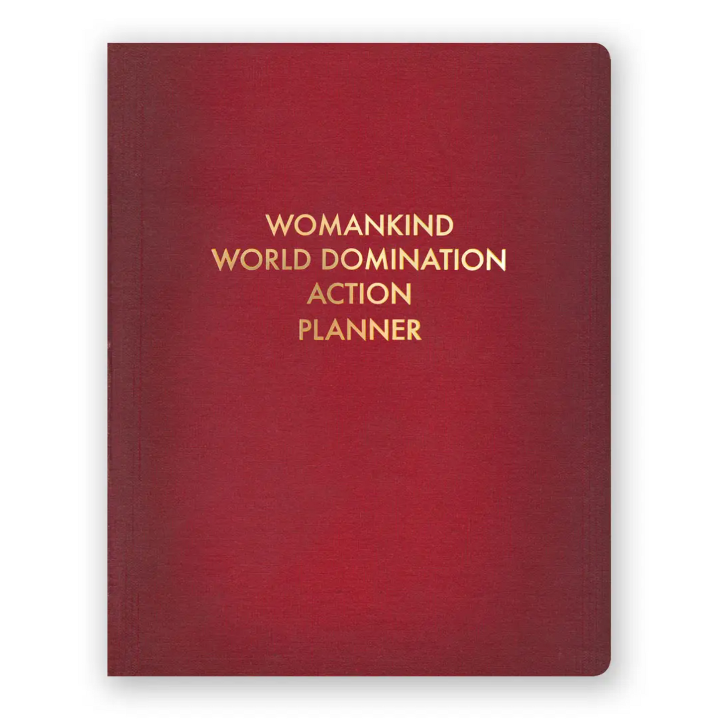 "Womankind World Domination" Journal by  The Mincing Mockingbird
