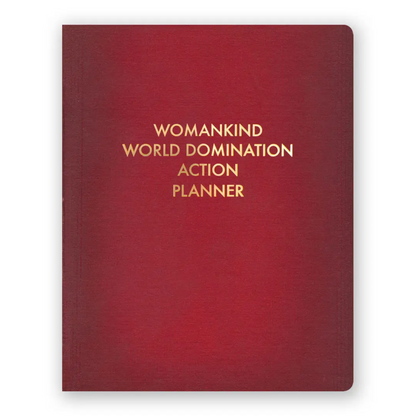 "Womankind World Domination" Journal by  The Mincing Mockingbird