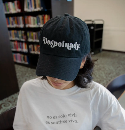 Despeinada (messy hair!) Dad Cap